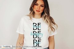 Be Kind Be Happy Be You SVG | Quote SVG Product Image 1