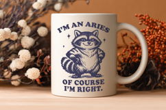 Aries Zodiac SVG, Funny Horoscope Quote Raccoon PNG Design Product Image 3