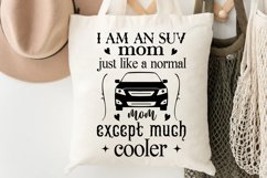 I Am An Suv Mom Just Like SVG, Sarcastic SVG Design Product Image 2