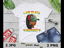 I Am Black History PNG, Black Girl Magic Sublimation Product Image 3