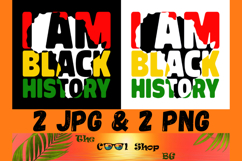 I Am Black History Png, Black History Month Png Design Product Image 1