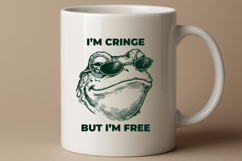 Funny Toad SVG for Sarcastic Shirts, I'm Cringe But I'm Free Product Image 3