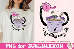 I am Healing Everyday Png, Mental Health Sublimation Product Image 1