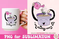 I am Healing Everyday Png, Mental Health Sublimation Product Image 3