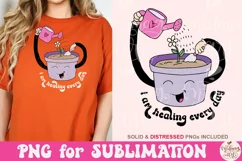 I am Healing Everyday Png, Mental Health Sublimation Product Image 4