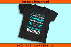 I Am A Mental Health Counselor Funny SVG Quote Design Product Image 2
