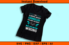 I Am A Mental Health Counselor Funny SVG Quote Design Product Image 3