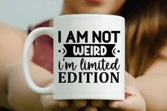 I am not weird i SVG, Sarcastic SVG Design Product Image 3