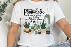 I Am Plantaholic On The Road To Recovery Sublimation PNG Product Image 3