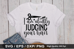 I am silently judging your hair - Hairdresser SVG Design Product Image 1