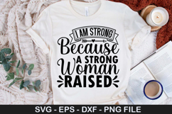Motivational SVG Design - I Am Strong Because A Strong Woman Product Image 4