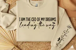 I am the CEO of my dreams leading the way Sleeve SVG Product Image 3
