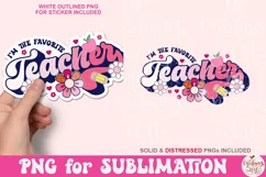 I'm the Favorite Teacher PNG, Teacher Sublimation Product Image 4