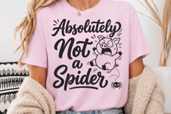 Funny Absolutely Not a Spider SVG Product Image 5