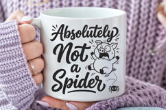 Funny Absolutely Not a Spider SVG Product Image 6