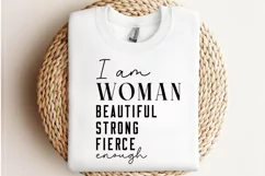 I am woman beautiful strong Fierce enough SVG,Empowering SVG Product Image 2
