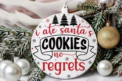 I Ate Santa's Cookies SVG ,Christmas Round SVG Design Product Image 3