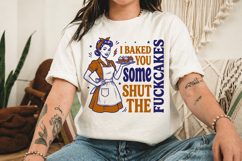 I Baked You Some Shut the Fucupcakes PNG Product Image 3