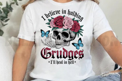 I Believe in Holding Grudges I ll Heal In Hell Sublimation Product Image 4