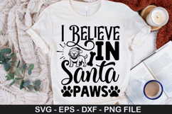 I Believe In Santa Paws SVG - Funny Christmas Dog Saying De Product Image 1
