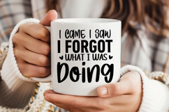 I Came I Saw I Forgot What I Was Doing SVG, Retirement SVG Product Image 3