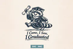 I Came I Saw I Graduated SVG - Funny Raccoon Graduation PNG Product Image 1