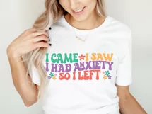I Came I saw I had Anxiety So I Left SVG, Sarcastic SVG Product Image 3