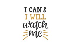 I Can And I Will SVG Cut File Product Image 1