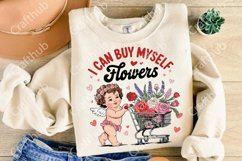 I Can Buy My Self Flowers PNG, Funny Valentine Shirt Design Product Image 3