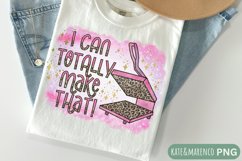 I Can Totally Make That PNG | Heat Press PNG | Funny Craft Product Image 1