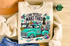 I Can Totally Make That PNG, Crafting PNG, Craft Girl PNG Product Image 1