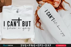 I Can't But I Know Sleeve SVG, Christian SVG Design Product Image 1
