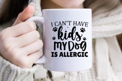 Mother's Day Shirt,Dog Mom Shirt,Dog Mama Shirt,Dog Mom Gift,Dog Lover Mom Shirt,Dog Lovers Gift,Dog Lover,Funny Dog Mom Shirt,Dog tshirt for women,Dog Lover Shirt,Funny Dog Shirt,I Can't Have Kids,My Dog Is Allergic