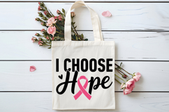I Choose Hope SVG | Breast Cancer Awareness SVG Product Image 4
