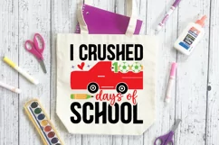I Crushed 100 Days Of School SVG, School SVG Design Product Image 3