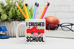 I Crushed 100 Days Of School SVG, School SVG Design Product Image 2