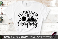 I&#039;d rather be camping SVG - Camping Design Product Image 1