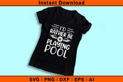 I’d Rather Be Playing Pool SVG Product Image 3