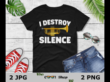 I Destroy Silence Png, Musical Instrument Png, Trumpet Png Product Image 2