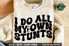 Tractor SVG Design - I Do All My Own Stunts Product Image 2