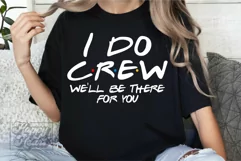 I Do Crew SVG PNG - Friends Wedding Bachelorette Product Image 1