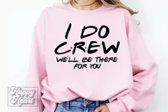 I Do Crew SVG PNG - Friends Wedding Bachelorette Product Image 2