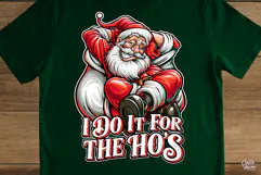 I Do It For The Ho's Funny Santa Christmas PNG Product Image 4