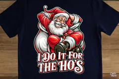 I Do It For The Ho's Funny Santa Christmas PNG Product Image 2