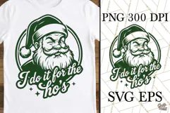 I Do It For The Hos Santa Christmas SVG PNG Product Image 1