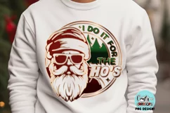 I Do It For The Ho's | Funny Christmas PNG | Santa Product Image 1