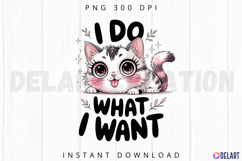 I do what i want Sublimation PNG Product Image 1