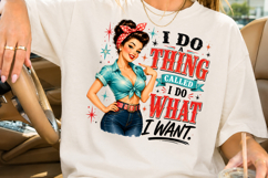 I Do What I Want PNG, Retro Pin Up Girl Sublimation Product Image 2