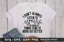 I Don&#039;t Always Listen To My Wife - Funny Husband SVG Design Product Image 1