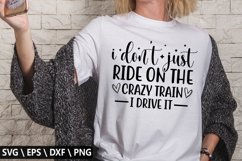 I don't just ride on the crazy train i SVG - Funny Coffee De Product Image 1